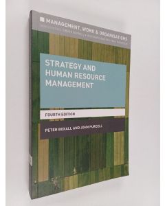 Kirjailijan Peter F. Boxall käytetty kirja Strategy and human resource management