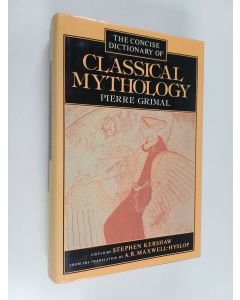 Kirjailijan Pierre Grimal käytetty kirja A concise dictionary of classical mythology