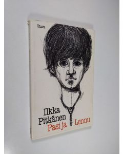 Kirjailijan Ilkka Pitkänen käytetty kirja Pasi ja Lennu : novelleja