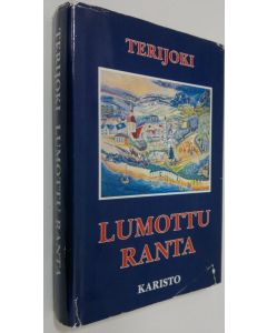 Tekijän Salme Aejmelaeus  käytetty kirja Terijoki, lumottu ranta : kuvauksia Kannakselta ja Terijoelta