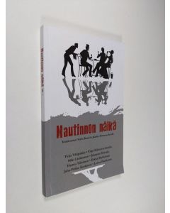 käytetty kirja Nautinnon nälkä : kahdeksan kertomusta ruoasta