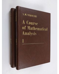 Kirjailijan S. M. Nikolsky käytetty kirja A course of Mathematical Analysis Volume 1-2