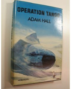 Kirjailijan Adam Hall käytetty kirja Operation Tango