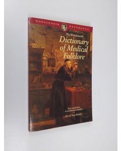 Kirjailijan Carol Ann Rinzler käytetty kirja Wordsworth Dictionary of Medical Folklore