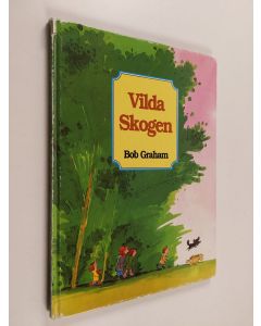Kirjailijan Bob Graham käytetty kirja Vilda skogen