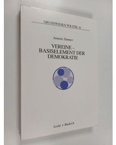 Kirjailijan Annette Zimmer käytetty kirja Vereine - Basiselement der Demokratie band 16