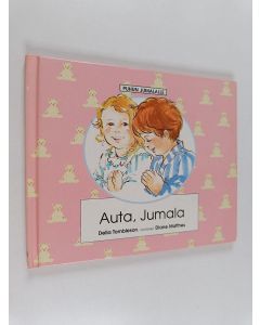 Kirjailijan Delia Tombleson käytetty kirja Auta, Jumala