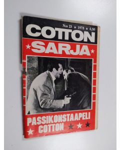 käytetty teos Cottonsarja 23/1978 : Passikonstaapeli Cotton