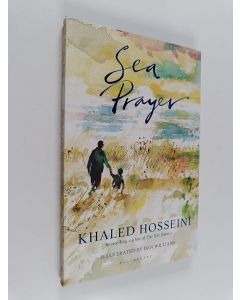 Kirjailijan Khaled Hosseini käytetty kirja Sea prayer