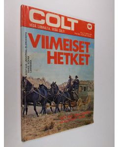 käytetty kirja Colt 11/1974 : Viimeiset hetket