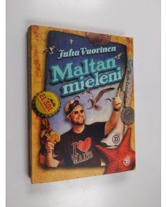 Kirjailijan Juha Vuorinen käytetty kirja Maltan mieleni