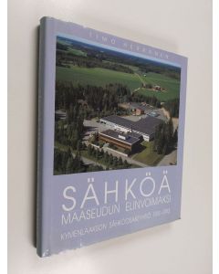 Kirjailijan Timo Herranen käytetty kirja Sähköä maaseudun elinvoimaksi : Kymenlaakson sähköosakeyhtiö 1918-1993 = Elektricitet - livskraft åt landsbygden : Kymmenedalens elektricitetsaktiebolag 1918-1993