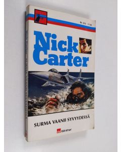 Kirjailijan Nick Carter käytetty kirja Surma vaanii syvyydessä