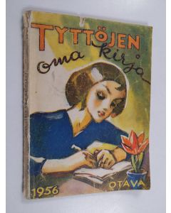 käytetty kirja Tyttöjen oma kirja, XXXIV - 1956