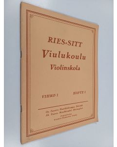 käytetty teos Viulukoulu = Violinskola : Vihko 1 = Häfte 1