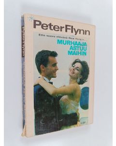 Kirjailijan Peter Flynn käytetty kirja Murhaaja astuu maihin