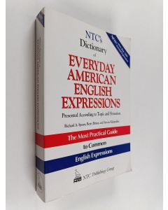 Kirjailijan Richard A. Spears & Betty J. Birner ym. käytetty kirja NTC's Dictionary of Everyday American English Expressions