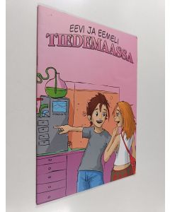 Kirjailijan Mari Juuti käytetty teos Eevi ja Eemeli tiedemaassa