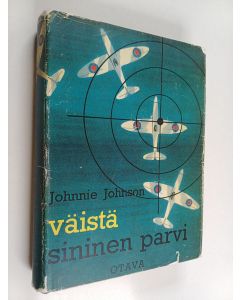 Kirjailijan Johnnie Johnson käytetty kirja Väistä, sininen parvi