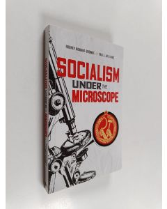 Kirjailijan Rodney Howard-Browne käytetty kirja Socialism Under the Microscope