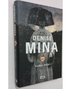 Kirjailijan Denise Mina käytetty kirja Suden hetki