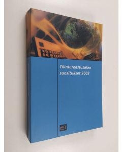 käytetty kirja Tilintarkastusalan suositukset 2003