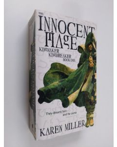 Kirjailijan Karen Miller käytetty kirja The innocent mage - Kingmaker kingbreaker
