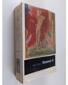 Kirjailijan Eino Leino käytetty kirja Runot 4 : 1908-1915 - Shakkipeli - Tähtitarha - Tienraivaajat - Painuva päivä - Elämän koreus - Kalevala nayttämöllä - Maailman kannel