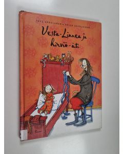 Kirjailijan Tove Appelgren käytetty kirja Vesta-Linnea ja hirviö-äiti