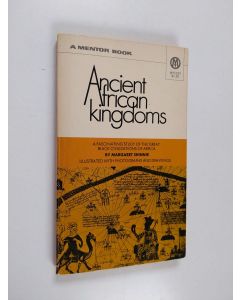 Kirjailijan Margaret Shinnie käytetty kirja Ancient African kingdoms