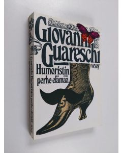 Kirjailijan Giovanni Guareschi käytetty kirja Humoristin perhe-elämää