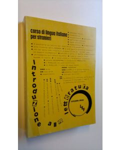Kirjailijan Alessandro Soriani käytetty kirja Corso di lingua italiana per stranieri - Introduzione alla letteratura