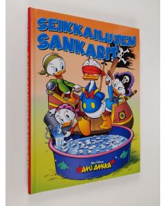 Kirjailijan Walt Disney käytetty kirja Seikkailujen sankarit