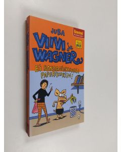 Kirjailijan Juba käytetty kirja Ei banaaninkuoria paperikoriin! Viivi ja Wagner (pokkari) (ERINOMAINEN)
