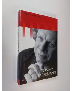Kirjailijan Tommy Tabermann käytetty kirja Sanat kuin intohimo