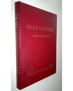 käytetty kirja Oikeustiede 1972:1 : Suomalaisen lakimiesyhdistyksen vuosikirja