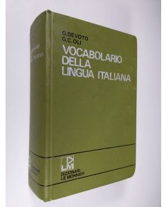 Kirjailijan Giacomo Devoto & Gian Carlo Oli käytetty kirja Vocabolario della lingua Italiana