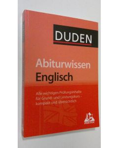 Kirjailijan Duden käytetty kirja Abiturwissen : Englisch
