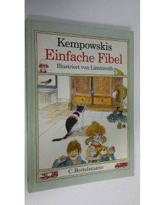 Kirjailijan ill. von Limmroth käytetty kirja Kempowskis Einfache Fibel