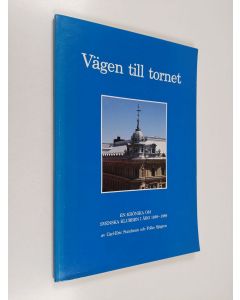 Kirjailijan Carl-Eric Sundman käytetty kirja Vägen till tornet : en krönika om Svenska klubben i Åbo 1889-1989