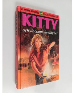 Kirjailijan Carolyn Keene käytetty kirja Kitty och dockans hemlighet