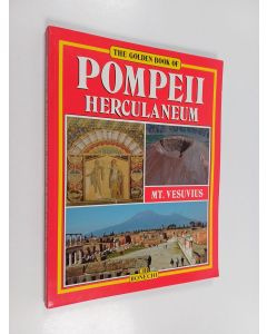 Kirjailijan Stefano Giuntoli käytetty kirja Pompeii, Herculaneum, Mt. Vesuvius