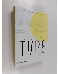 Kirjailijan Cees de Jong käytetty kirja Creative type : a sourcebook of classic and contemporary letterforms