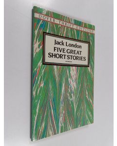 Kirjailijan Jack London käytetty kirja Five Great Short Stories