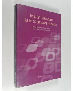 käytetty kirja Muistisairaan kuntouttava hoito