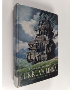 Kirjailijan Diana Wynne Jones käytetty kirja Liikkuva linna