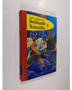Kirjailijan Karl von Schoultz käytetty kirja Seikkailu Siinailla