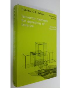 Kirjailijan D.G. Edelen käytetty kirja Isovector Methods for Equations of Balance