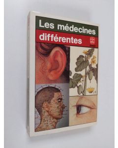 Kirjailijan Huguette Bercy käytetty kirja Les médecines différentes