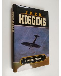 Kirjailijan Jack Higgins käytetty kirja Huonoa seuraa